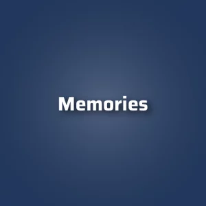 Memories