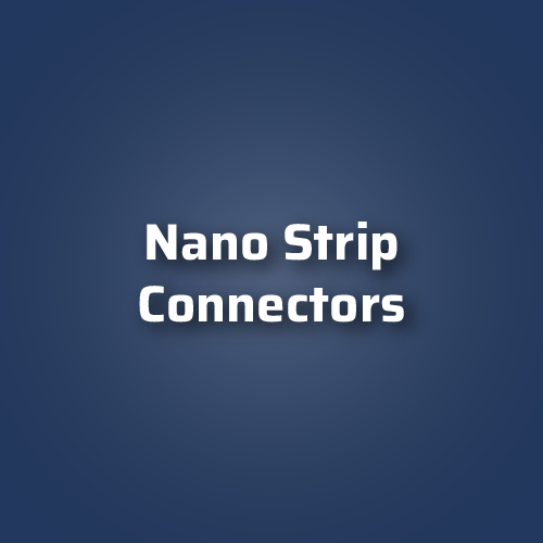 Nano Strip Connectors